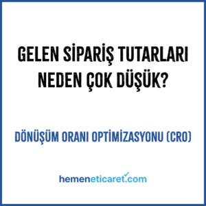 Dönüşüm Oranı Optimizasyonu (CRO)